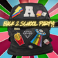 8/22: 9am-12pm BACK 2 SCHOOL PARTY!
