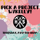 5/9/24 @ 6pm Pick a Project w/ Kelly