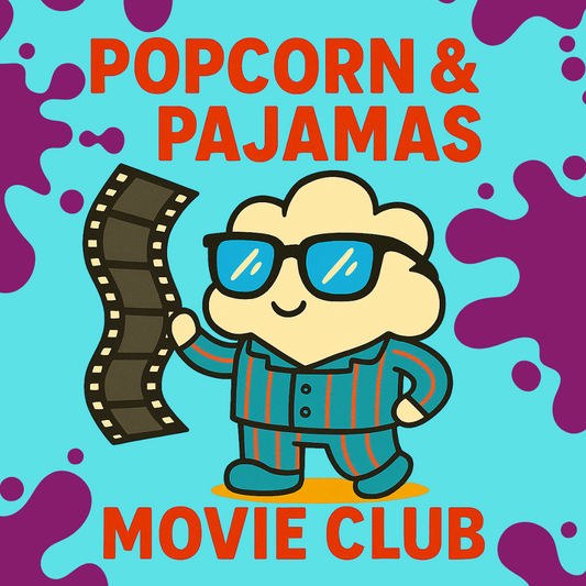Popcorn & Pajamas: Friday Night Movie Club
