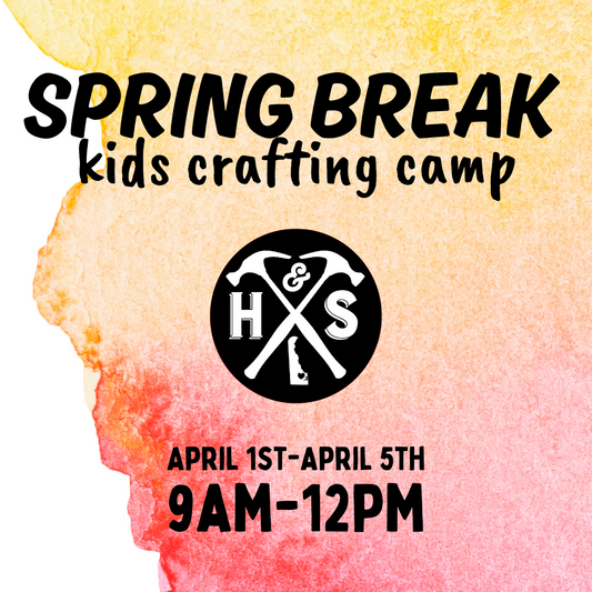 4/1 - 4/5 Spring Break Kids Crafting Camp!